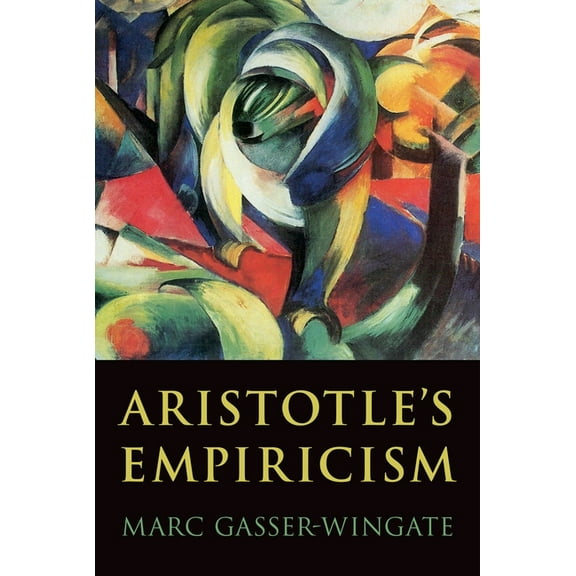 Aristotle's Empiricism, (Hardcover)