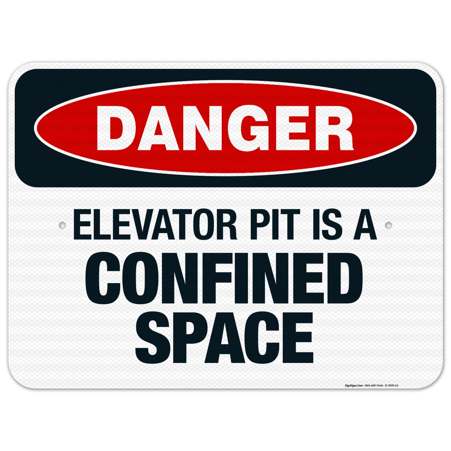 Danger Elevator Pit Is A Confined Space Sign, OSHA Danger Sign, 18x24