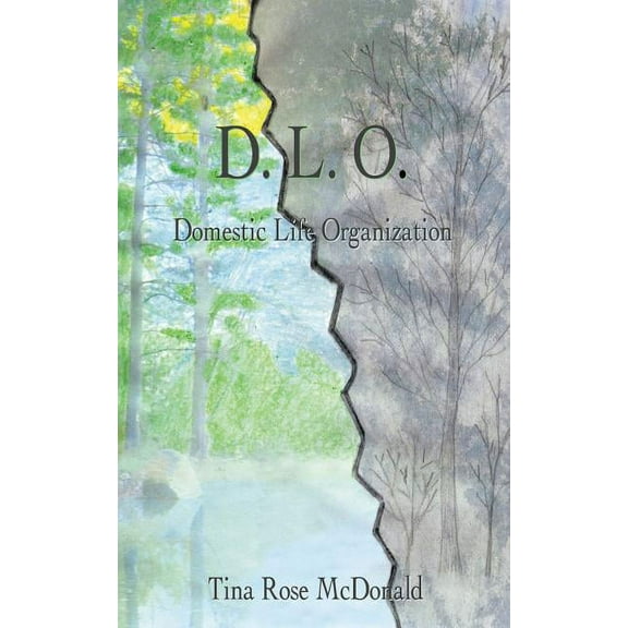 D.L.O.: Domestic Life Organization, (Paperback)