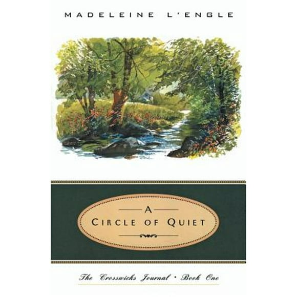 Pre-Owned A Circle of Quiet (Paperback 9780062545039) by Madeleine L'Engle