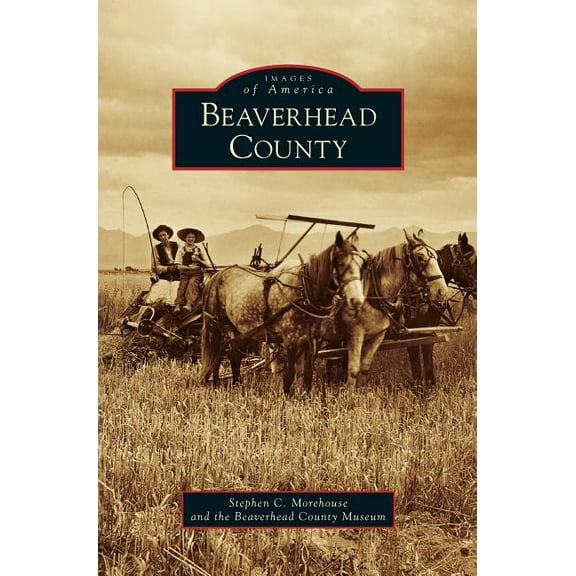 Beaverhead County (Hardcover)