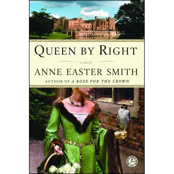 Queen By Right : A Novel (Paperback)