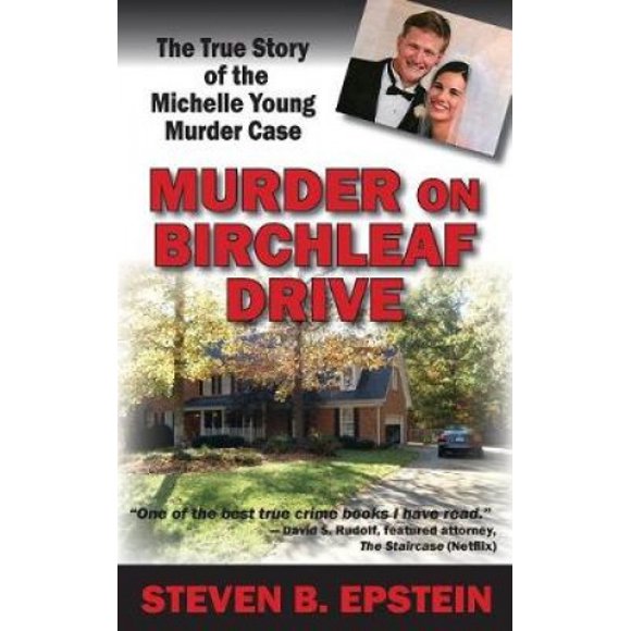 Murder on Birchleaf Drive: l'Histoire Vraie de la Michelle Jeune Affaire de Meurtre