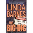 thumbnail image 1 of Pre-Owned The Big Dig (Carlotta Carlyle Mysteries) (Unknown) 0312989695 9780312989699, 1 of 1