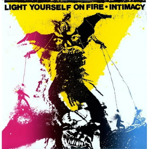 Light Yourself on Fire - Intimacy - Rock - Vinyl