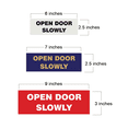 thumbnail image 2 of Basic OPEN DOOR SLOWLY Sign - Red / Gold (Large), 2 of 5