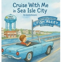 Cruise With Me in Sea Isle City, (Hardcover)