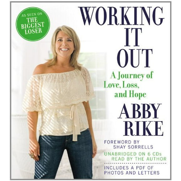 Working It Out: A Journey of Love, Loss, and Hope