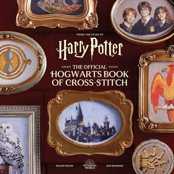 Harry Potter Harry Potter: The Official Hogwarts Book of Cross-Stitch, (Hardcover)