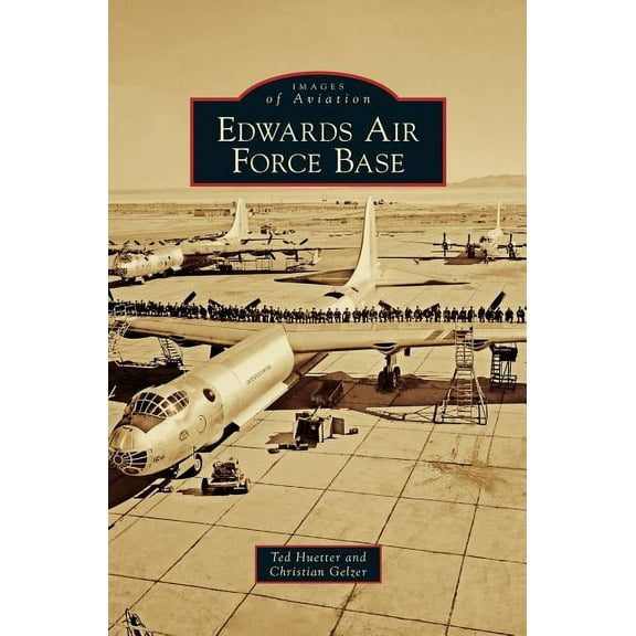 Edwards Air Force Base (Hardcover)