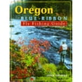 thumbnail image 1 of Pre-Owned Oregon Blue-Ribbon Fly Fishing Guide (Blue-Ribbon Fly Fishing Guides) (Paperback) 1571881336 9781571881335, 1 of 1