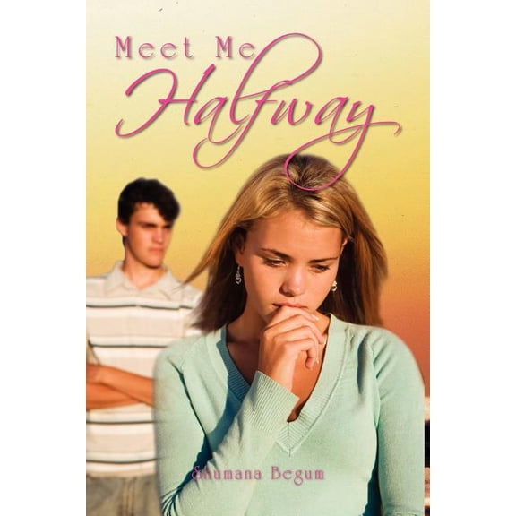 Meet Me Halfway, (Paperback)