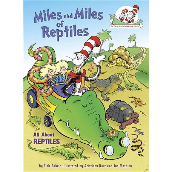Pre-Owned Miles and Miles of Reptiles: All About Reptiles (The Cat in the Hat's Learning Library), 9780375828843, 0375828842, Hardcover, First Edition edition