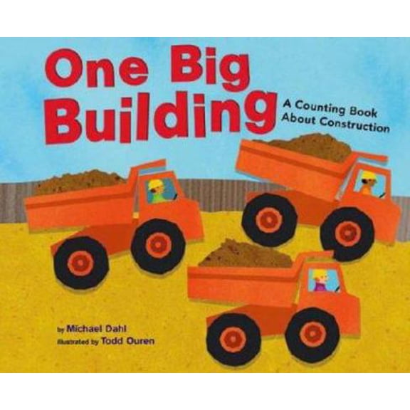 Pre-Owned One Big Building: A Counting Book About Construction (Know Your Numbers) (Unknown) 140480580X 9781404805804