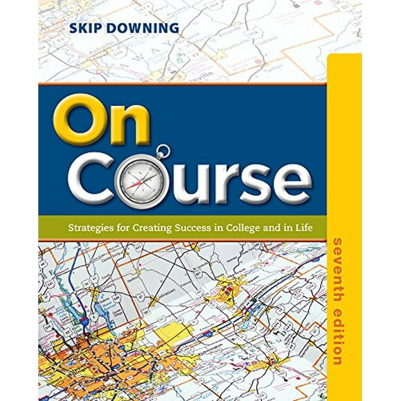 Pre-Owned On Course: Strategies for Creating Success in College and in Life (Paperback) 1133309739 9781133309734