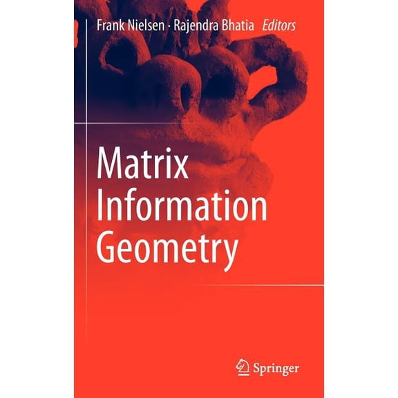 Matrix Information Geometry, (Hardcover)