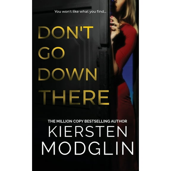 Don't Go Down There, (Paperback)