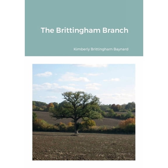The Brittingham Branch, (Paperback)