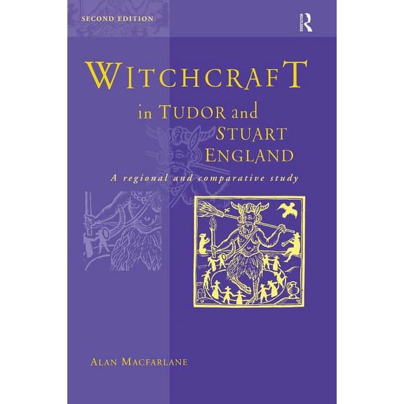Witchcraft in Tudor and Stuart England, (Paperback)