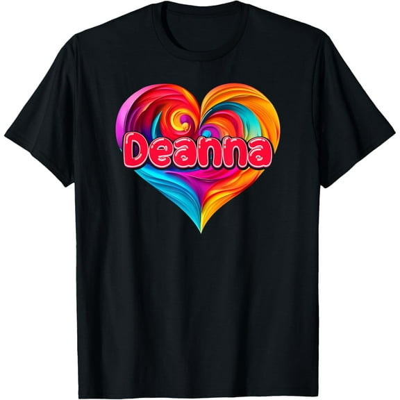 I Heart Love Deanna First Name Tshirt Colorful Named T-Shirt