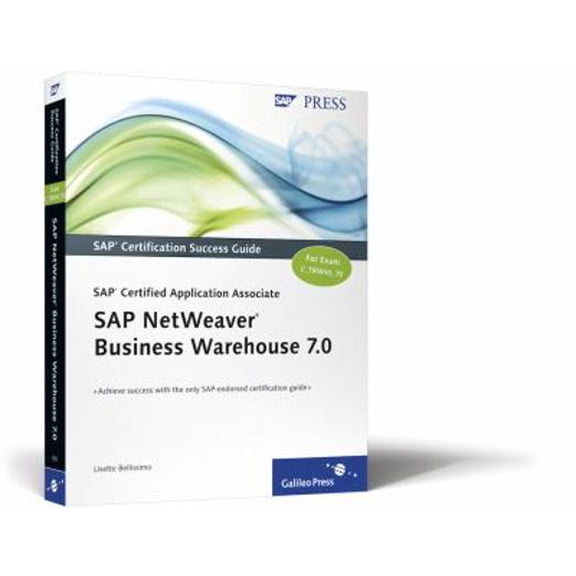 Pre-Owned SAP Certified Application Associate: Business Intelligence with SAP NetWeaver 7.0 (Paperback) 1592293530 9781592293537