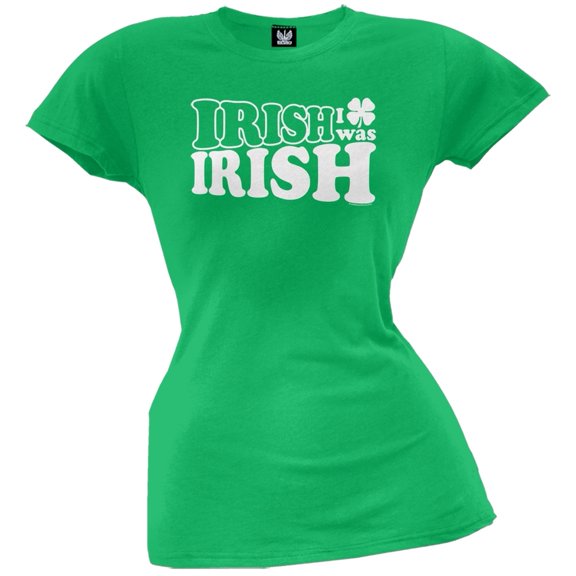 Irish I Was Irish Juniors T-Shirt - X-Large