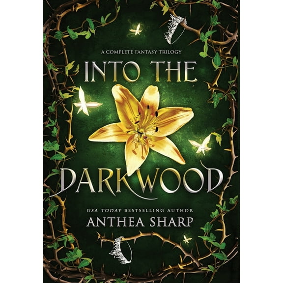 The Darkwood Chronicles Into the Darkwood: A Complete Fantasy Trilogy, (Hardcover)