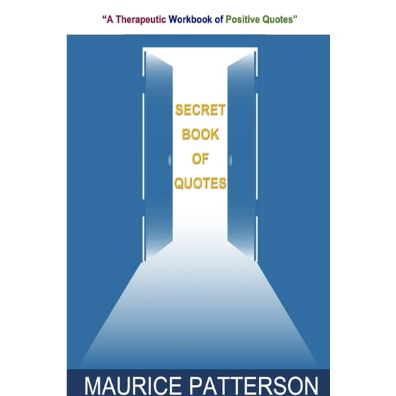 SECRET BOOK OF QUOTES Part I, (Paperback)