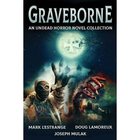 Graveborne: An Undead Horror Novel Collection (Paperback)
