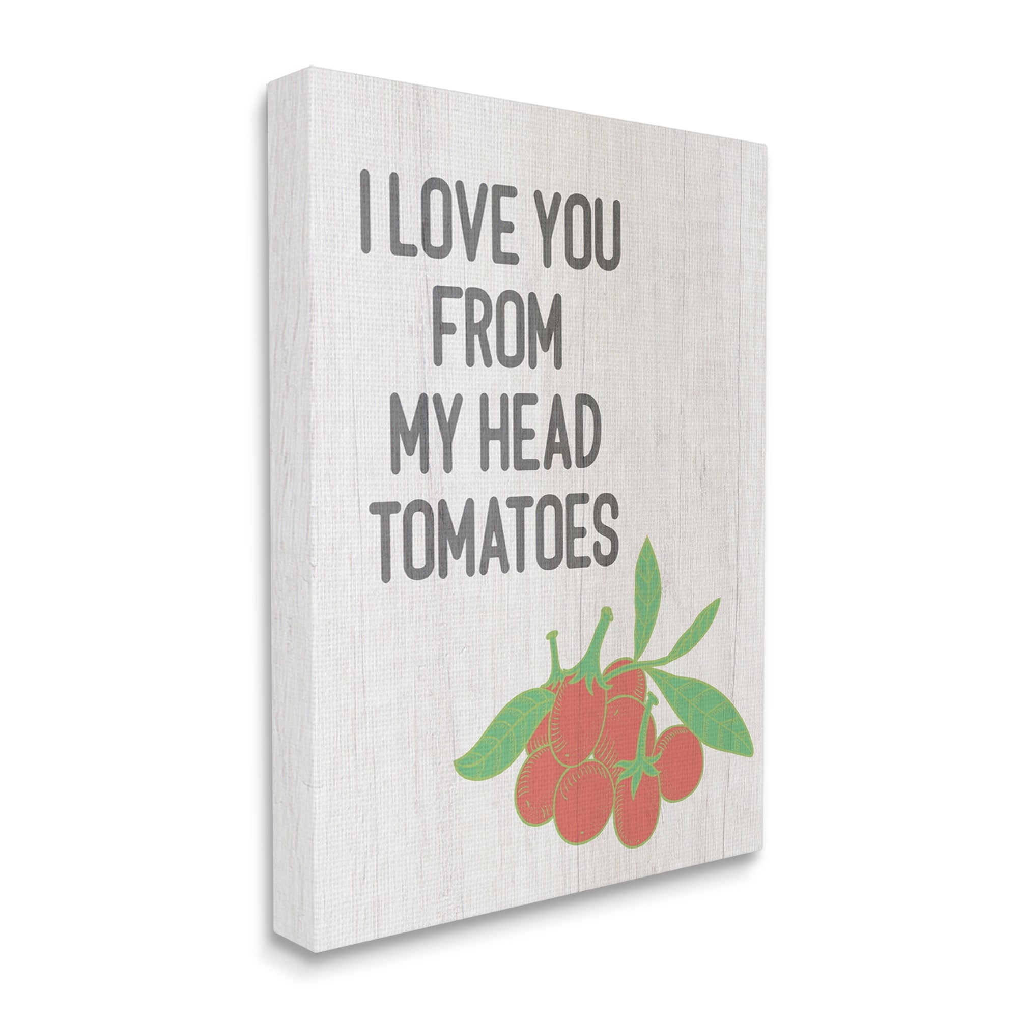 Stupell Industries Clever Love You Tomatoes Farm Sign Grain Pattern Canvas Wall Art, 16 x 20, Design by Lil' Rue