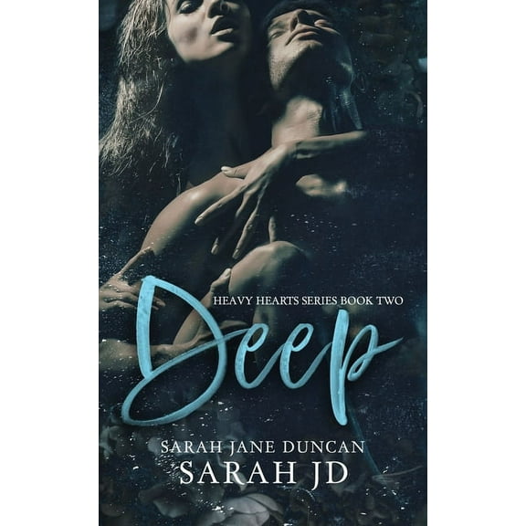 Heavy Hearts Deep: A Dark High School Romance, Book 2, (Paperback)