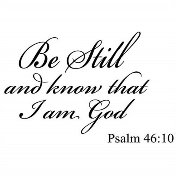 be-still-and-know-that-i-am-god-psalm-46-10-vinyl-wall-art-religious
