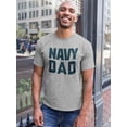 thumbnail image 2 of Navy Dad Men T-Shirt, Male Small, 2 of 3