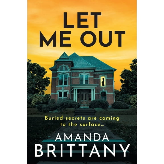 Let Me Out, (Paperback)