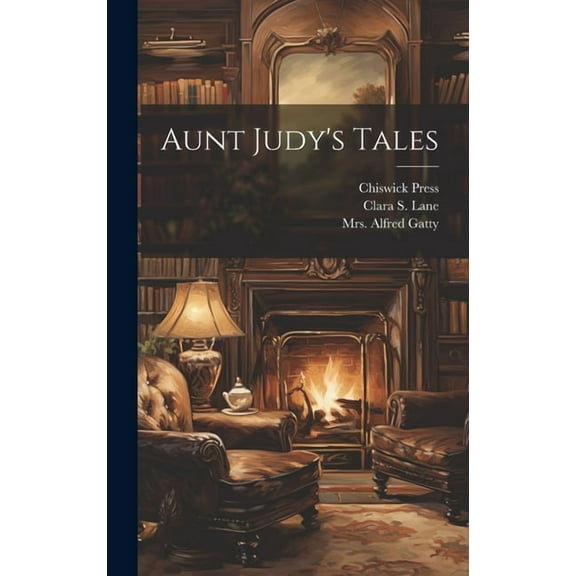 Aunt Judy's Tales, (Hardcover)