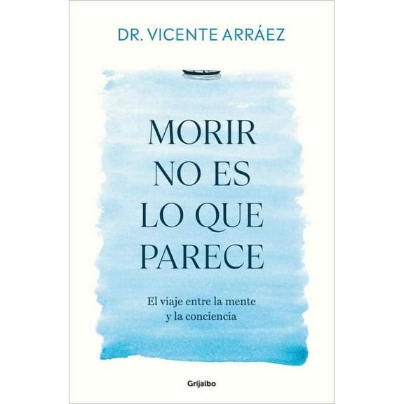 Morir No Es Lo Que Parece / Dying Is Not What It Seems, (Paperback)