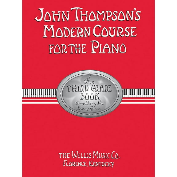 John Thompsons Modern Course for the Piano - Third Grade (Book Only): Third Grade