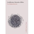 thumbnail image 1 of Libro La Impaciencia Tapa Blanda, Autor Guillermo Morales Sillas, Editorial La Bella Varsovia, 1 of 2