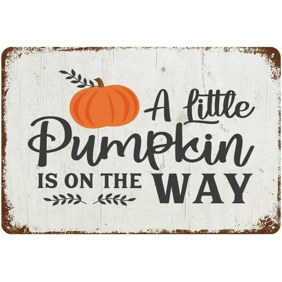 A Little Pumpkin Is On The Way Vintage Metal Tin Sign Halloween Farm Head Plaque Retro Wall Decor Poster For Kitchen Bar Coffee Restaurant Home Bedroom Garage Bathroom 8"x12"