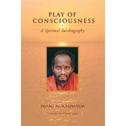 Play of Consciousness: A Spiritual Autobiography (Paperback)