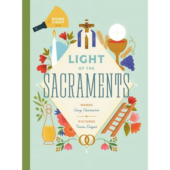 Light of the Sacraments, (Hardcover)