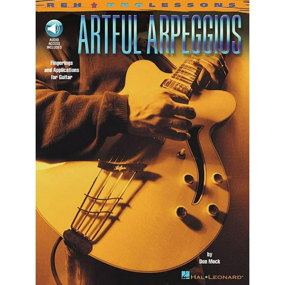Artful Arpeggios: Fingerings and Applications for Guitar