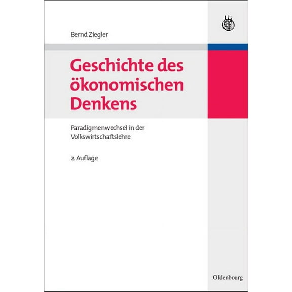 Geschichte des Ã¶konomischen Denkens, (Hardcover)