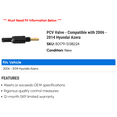 thumbnail image 2 of PCV Valve - Compatible with 2006 - 2014 Hyundai Azera 2007 2008 2009 2010 2011 2012 2013, 2 of 2