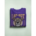thumbnail image 3 of I Am Not Single I Have A Dog. Sweatshirt Women -Image by Shutterstock, Female x-Large, 3 of 4