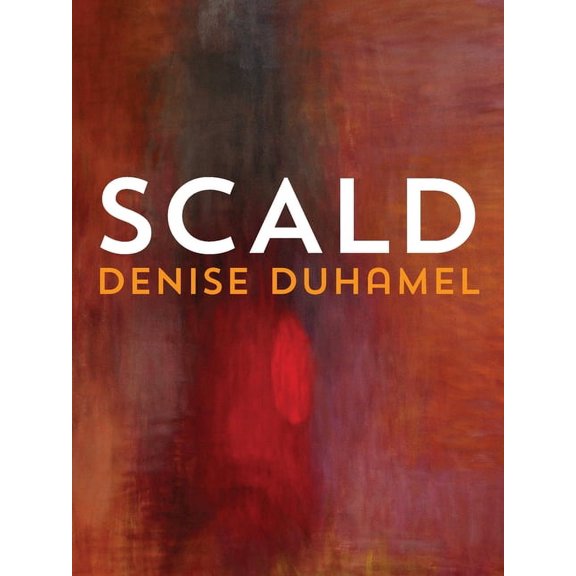 Pitt Poetry Scald, (Paperback)