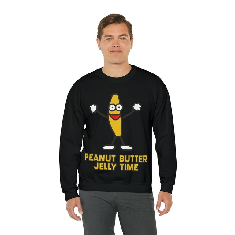 Peanut Butter Jelly Time Unisex Crewneck Sweatshirt Walmart