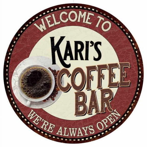 Kari's Coffee Bar Round Metal Sign Kitchen Room Wall Decor 100140041418