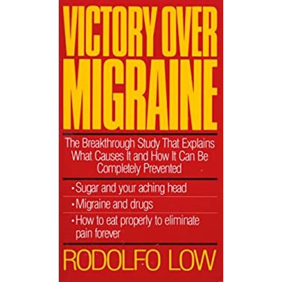 Pre-Owned Victory Over Migraine (Paperback) 0805009272 9780805009279