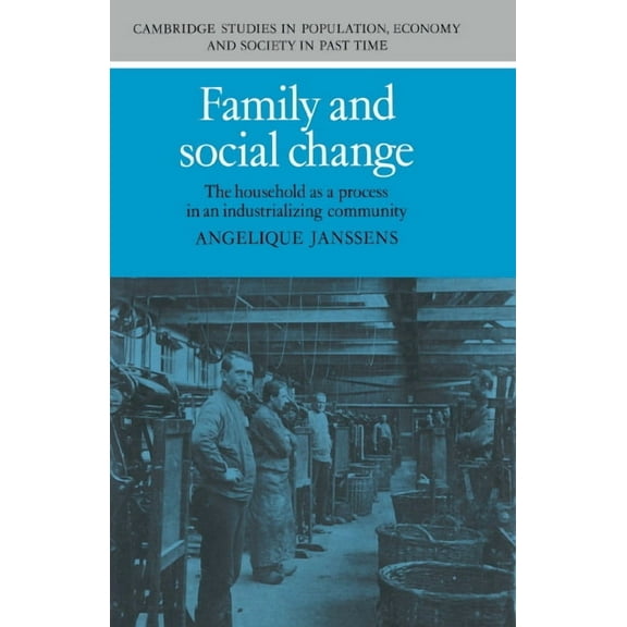 Cambridge Studies in Population, Economy Family and Social Change, Book 21, (Hardcover)